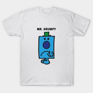 MR. GRUMPY T-Shirt